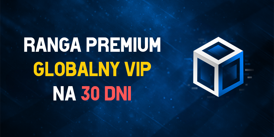 Status VIP [Globalny - 30 dni]