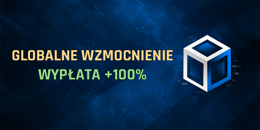 Globalny boost wypłat [2 godziny]